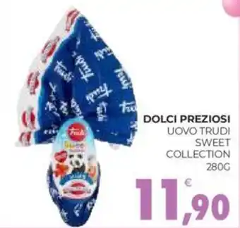 Eté DOLCI PREZIOSI UOVO TRUDI SWEET COLLECTION 280G offerta