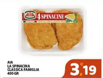 Premium Supermercati Aia La Spinacina Classica Famiglia 400gr offerta