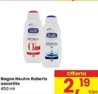 Eurospar Bagno Neutro Roberts assortito 450 ml offerta