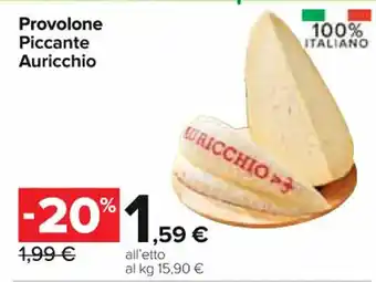 Carrefour Express Provolone Piccante Auricchio offerta