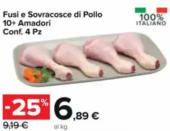 Carrefour Express Fusi e Sovracosce di Pollo 10+ Amadori Conf. 4 Pz offerta