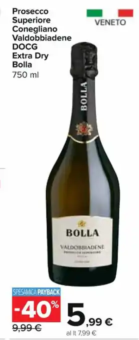 Carrefour Express Prosecco Superiore Conegliano Valdobbiadene DOCG Extra Dry Bolla 750 ml offerta