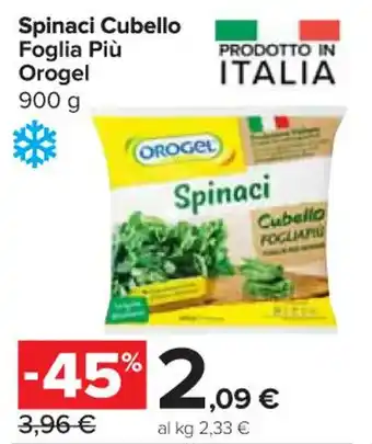 Carrefour Express Spinaci Cubello Foglia Più Orogel 900 g offerta