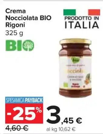 Carrefour Express Crema Nocciolata BIO Rigoni 325 g offerta