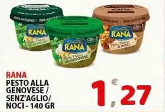 Premium Supermercati Rana Pesto Alla Genovese/Senz'Aglio/Noci - 140gr offerta