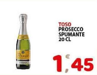 Premium Supermercati Toso Prosecco Spumante 20cl offerta