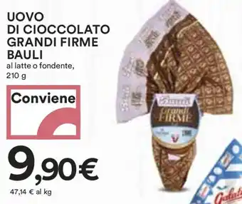 Coop UOVO DI CIOCCOLATO GRANDI FIRME BAULI al latte o fondente, 210 g offerta