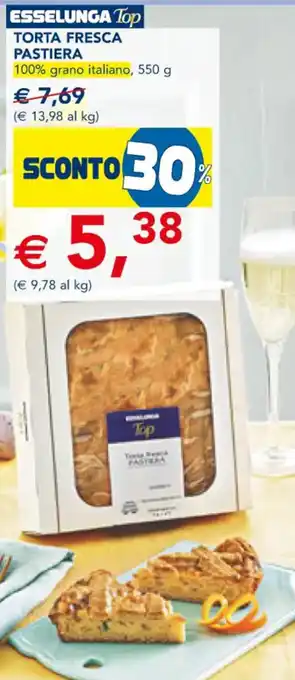 Esselunga ESSELUNGA Top TORTA FRESCA PASTIERA 100% grano italiano, 550 g offerta