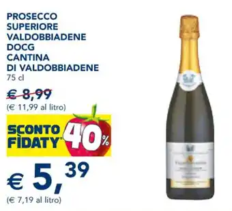 Esselunga PROSECCO SUPERIORE VALDOBBIADENE DOCG CANTINA DI VALDOBBIADENE 75 cl offerta