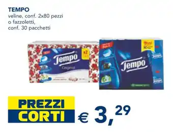 Esselunga TEMPO veline, conf. 2x80 pezzi o fazzoletti, conf. 30 pacchetti offerta