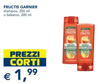 Esselunga FRUCTIS GARNIER shampoo, 250 ml o balsamo, 200 ml offerta