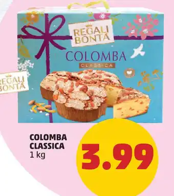 PENNY COLOMBA CLASSICA 1 kg offerta