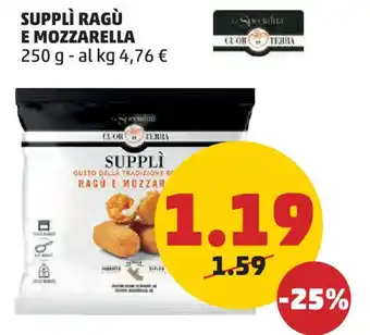 PENNY SUPPLÌ RAGÙ E MOZZARELLA 250 g offerta