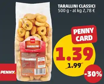 PENNY TARALLINI CLASSICI 500 g offerta