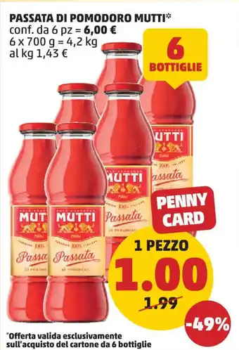 PENNY PASSATA DI POMODORO MUTTI 6 x 700 g offerta