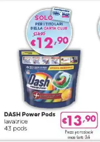 Acqua & Sapone DASH Power Pods lavatrice 43 pods offerta