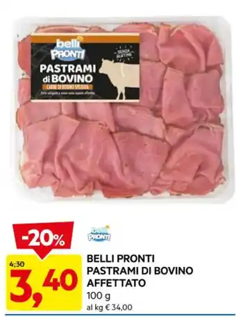 DPiù BELLI PRONTI PASTRAMI DI BOVINO AFFETTATO 100 g offerta