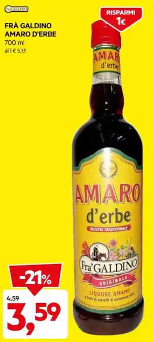 DPiù FRÀ GALDINO AMARO D'ERBE 700 ml offerta