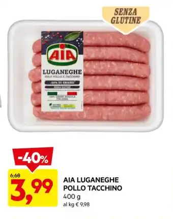 DPiù AIA LUGANEGHE POLLO TACCHINO 400 g offerta