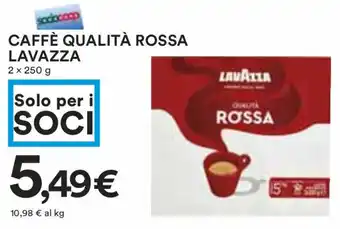 Coop CAFFÈ QUALITÀ ROSSA LAVAZZA 2 x 250 g offerta