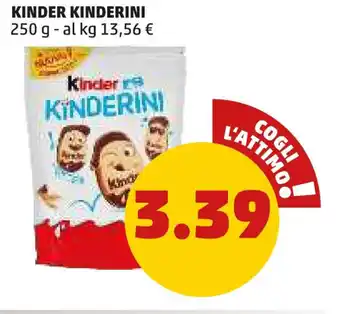 PENNY KINDER KINDERINI 250 g offerta