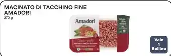 Coop MACINATO DI TACCHINO FINE AMADORI 270 g offerta