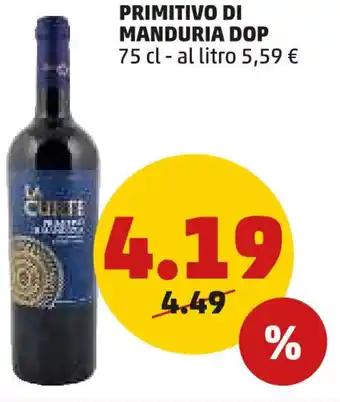 PENNY PRIMITIVO DI MANDURIA DOP 75 cl offerta