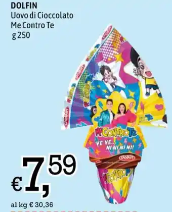 Famila DOLFIN Uovo di Cioccolato Me Contro Te g 250 offerta