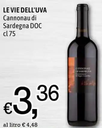 Famila LE VIE DELL'UVA Cannonau di Sardegna DOC cl  75 offerta