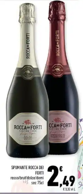 Conad SPUMANTE ROCCA DEI FORTI rosso/brut/dolce/demi sec 75cl offerta