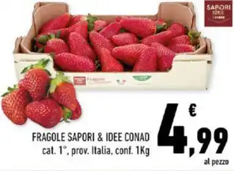 Conad FRAGOLE SAPORI & IDEE CONAD 1Kg offerta