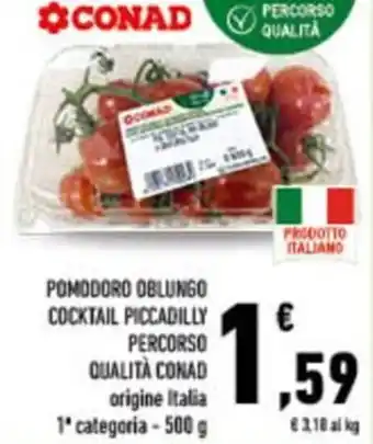 Conad City POMODORO OBLUNGO COCKTAIL PICCADILLY PERCORSO QUALITÀ CONAD offerta