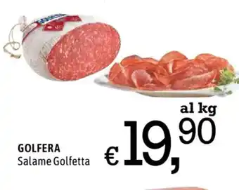 Famila GOLFERA Salame Golfetta offerta