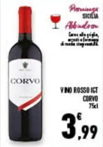 Conad Superstore VINO ROSSO IGT CORVO 75cl offerta