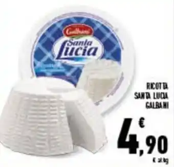 Conad Superstore RICOTTA SANTA LUCIA GALBANI offerta