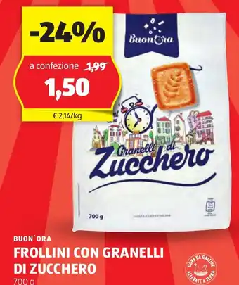 ALDI BUON'ORA FROLLINI CON GRANELLI DI ZUCCHERO 700 g offerta