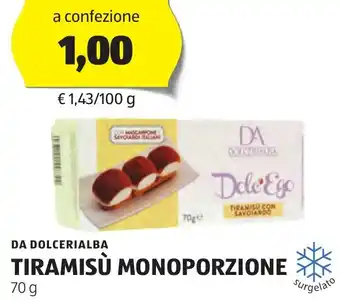 ALDI DA DOLCERIALBA TIRAMISÙ MONOPORZIONE 70 g offerta