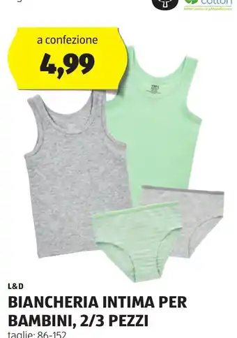 ALDI L&D BIANCHERIA INTIMA PER BAMBINI, 2/3 PEZZI offerta