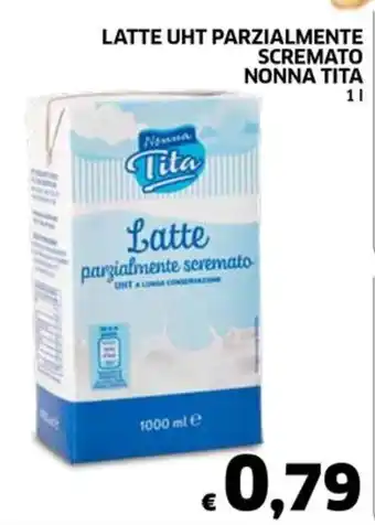 Ecu Discount LATTE UHT PARZIALMENTE SCREMATO NONNA TITA 1 l offerta