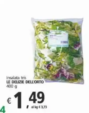 Alter Discount Insalata tris LE DELIZIE DELL'ORTO 400 g offerta