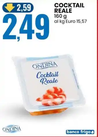 Eurospin ONDINA COCKTAIL REALE 160 g offerta