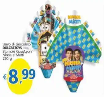 Alter Discount Uovo di cioccolato DOLCE&TOYS Stumble Guys/Lyon/ Ninna e Matti 250 g offerta