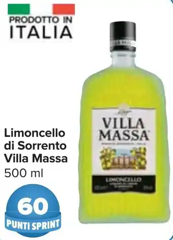 Carrefour Limoncello di Sorrento Villa Massa 500 ml offerta