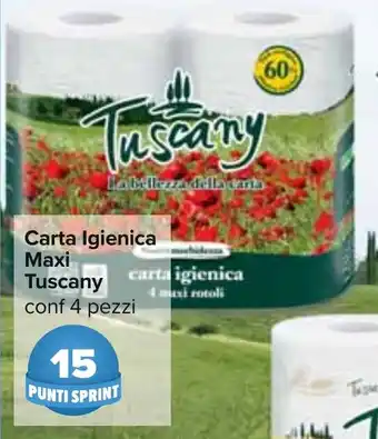 Carrefour Carta Igienica Maxi Tuscany conf 4 pezzi offerta