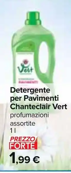 Carrefour Detergente per Pavimenti Chanteclair Vert profumazioni assortite 1 l offerta