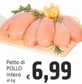 Paghi Poco Petto di POLLO Intero offerta