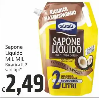 Paghi Poco Sapone Liquido MIL MIL Ricarica It 2 vari tipi offerta