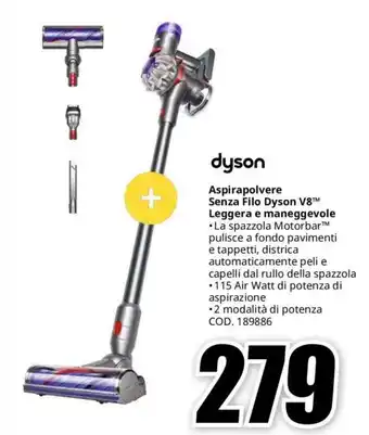 MediaWorld dyson Aspirapolvere Senza Filo Dyson V8™ Leggera e maneggevole offerta