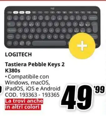 MediaWorld LOGITECH Tastiera Pebble Keys 2 K380s offerta