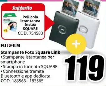 MediaWorld FUJIFILM Stampante Foto Square Link offerta